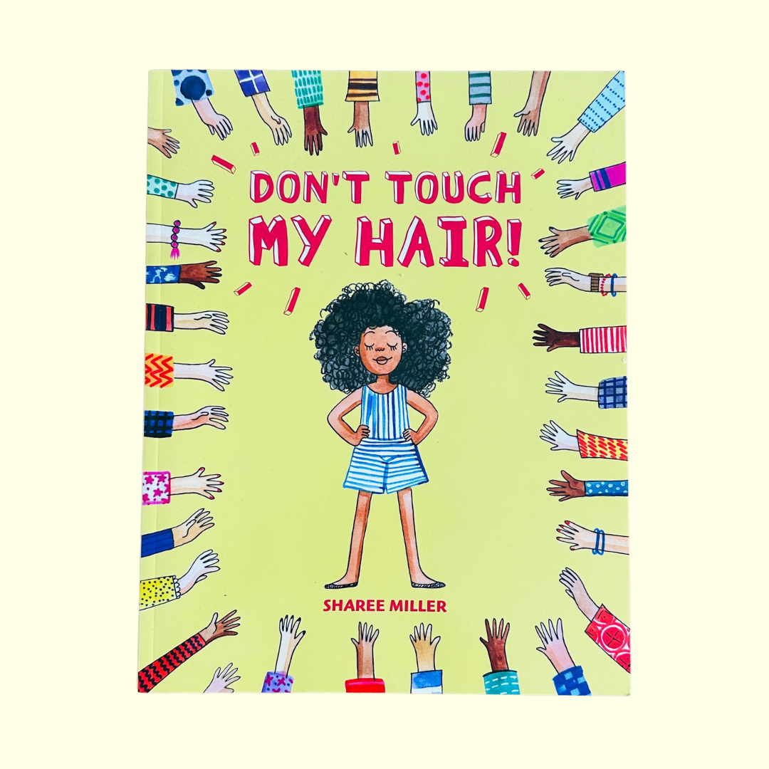 Don’t Touch my Hair